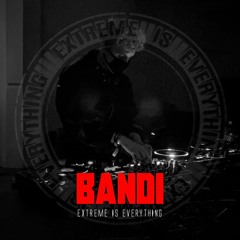 B Λ N D I / EXTREME IS EVERYTHING TECHNO EDITION ON TOXIC SICKNESS / APRIL / 2022
