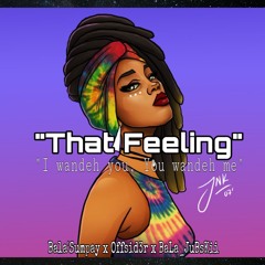 Bala'Sumpay x Offsid3r x BaLa_JuBsKii - That Feeling.mp3 [TSI Music 2020]