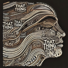 That Thing