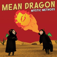 EPISODE 1: MEAN DRAGON