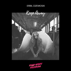 Erbil Dzemoski - Keep Away