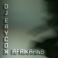 DJ Erycox - Afrikaans