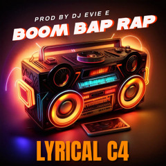 Boom Bap Rap  (Prod By DJ Evie E )