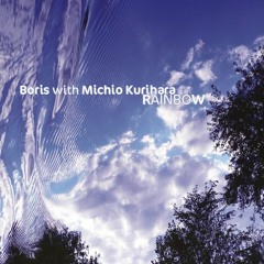 Boris With Michio Kurihara - Sweet No. 1