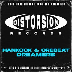 Hankook & Orebeat - Dreamers