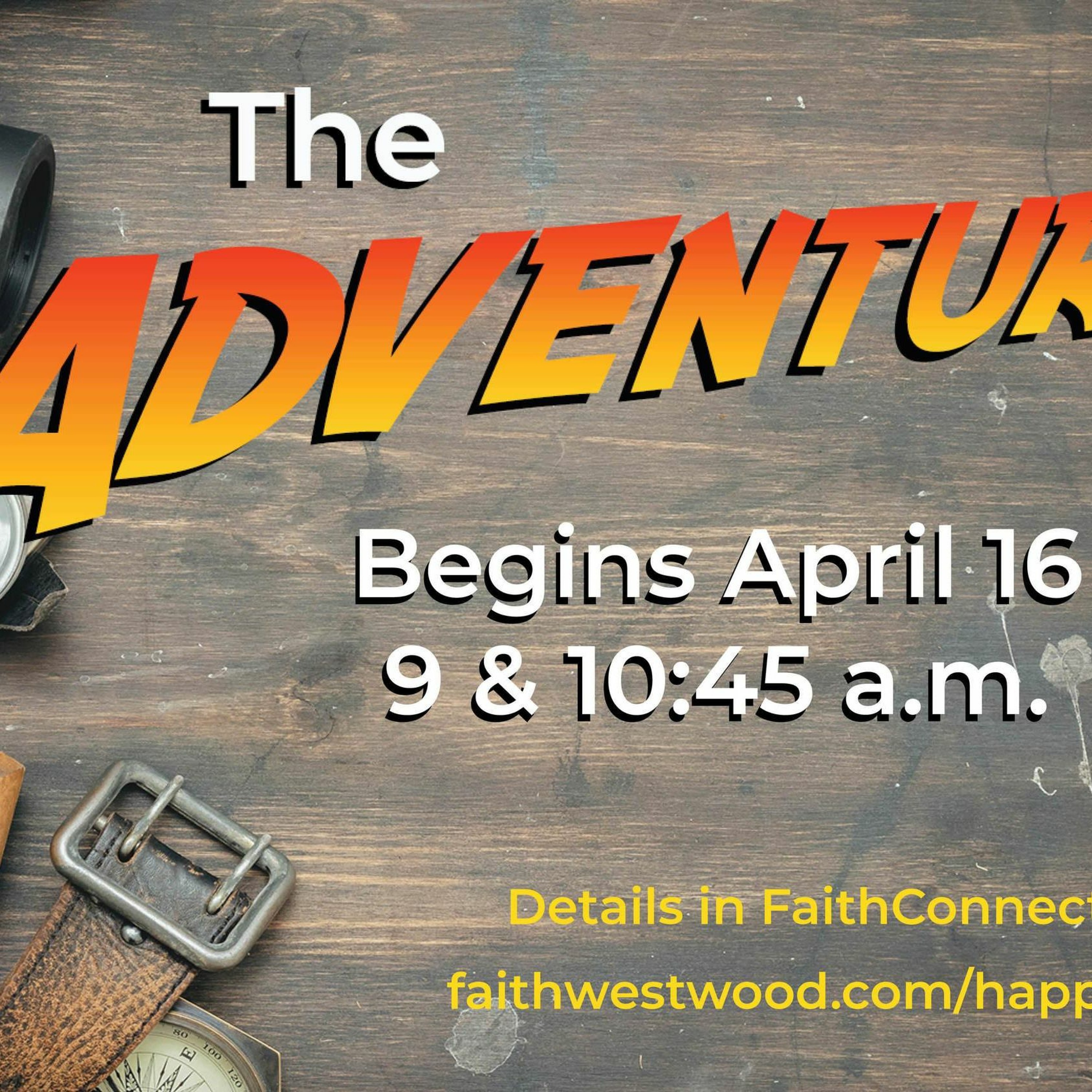 04-23-2023 - The Adventure - Pray For Signs And Wonders episode artwork