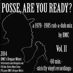 BMC "Posse, Are You Ready? " Vol. II 1979-1985 Mix