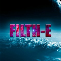 Filth-E