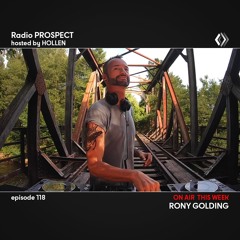 RadioProspect 118 - Rony Golding