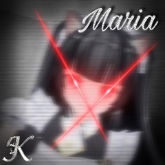 maria (Kitsuki Remix)