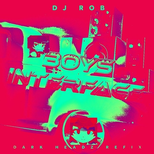 kiss me again x boys interface uptempo mashup-mix