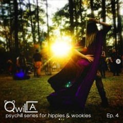 ep.4 - psychill series for hippies and wookies