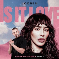 Dj Fernando Souza - Loreen - Is It Love  Remix