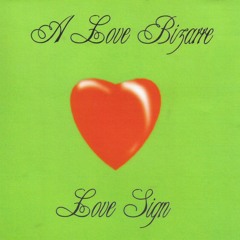 A love bizarr (Club Bizarre Mix)