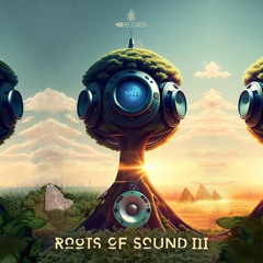 Roots Of Sound III [FREE DOWNLOAD]