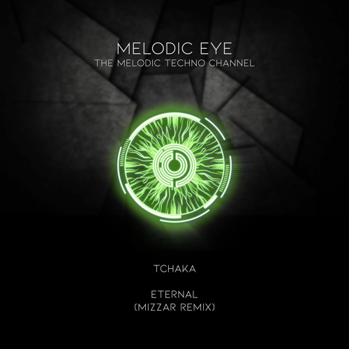 PREMIERE: Tchaka - Eternal (Mizzar Remix) [Mind Connector Records]