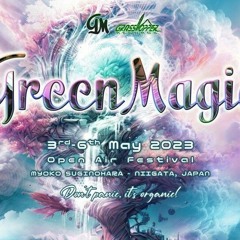 Green Magic Open Air Festival 2023 Opening set Live rec