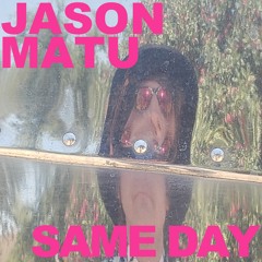 Jason  Matu - "That's Fine"
