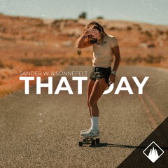 Sander W. & Sönnefelt - That Day
