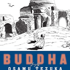 [ACCESS] KINDLE 📮 Buddha, Volume 2: The Four Encounters by  Osamu Tezuka &  Vertical