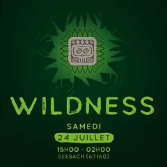 WILDNESS 24/07/21
