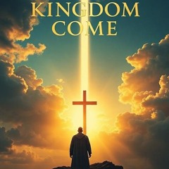 Kingdom Come