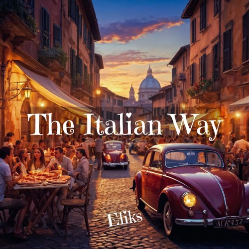 The Italian Way (both Indie)