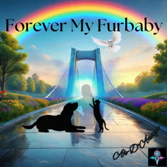 Forever My Furbaby