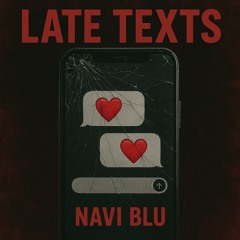 Late Texts