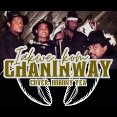 Chaninway Cover Ft. Jackie Yea