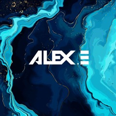 ALEX E - Tears