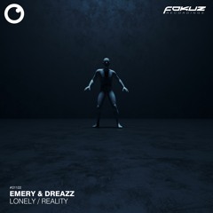 Emery & Dreazz - Reality