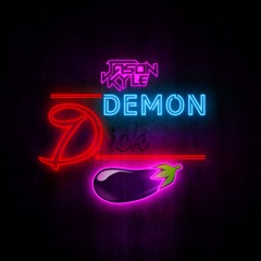 Demon Dick Part 1