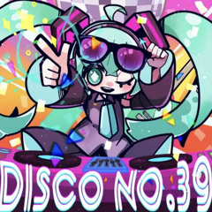 Rulmry. - Disco No.39 (feat. 初音ミク)