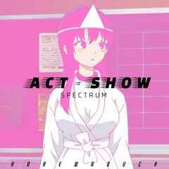 Act-Show(Edit)