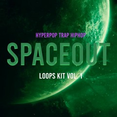 "SPACEOUT" LOOPS KIT VOL 1 OUT NOW !!!