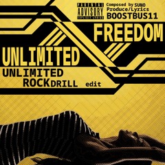 UNLIMET FREEDOM--Rock Drill edit
