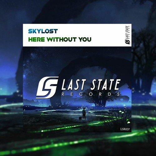 Here Without You supports