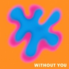 Without You