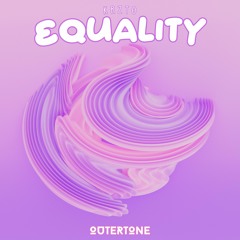 Krzto - Equality [Outertone Release]