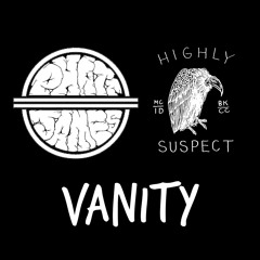 Highly Suspect - Vanity (Phatt James Cover)