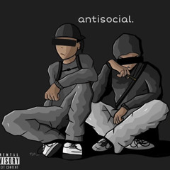 antisocial. ft. Clout G