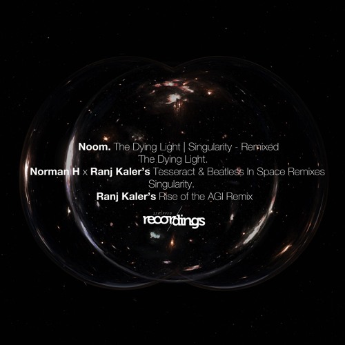 Noom (UK) - The Dying Light (Norman H x Ranj Kaler's Tesseract Remix) | Stripped Recordings