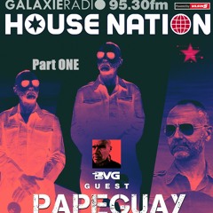 HOUSE NATION-PAPEGUAY-MAI 2022-Part ONE