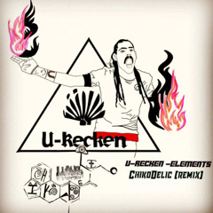 U-Recken -elements (ChikoDelic-remix)