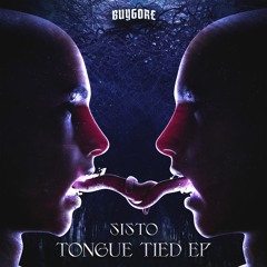 SISTO - TONGUE TIED EP