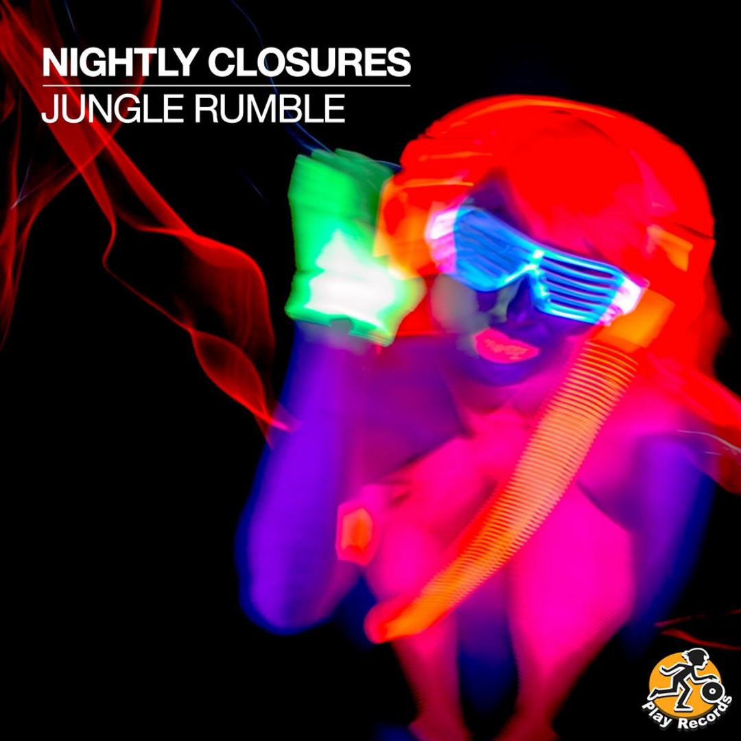 Stream Nightly Closures  Jungle Rumble (Original Mix) by Play Records |  Listen online for free on SoundCloud