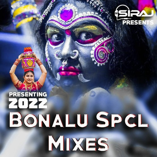 2022 Bonal Non-Stop Remix Dj Siraj & Dj Praveen