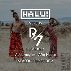 A Journey into Afro House S1E2 (November 2020)