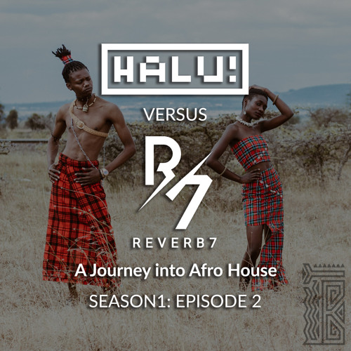 A Journey into Afro House S1E2 (November 2020)